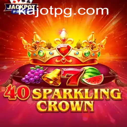 Discover the Excitement of 40SparklingCrown: A Thrilling Adventure in Gaming